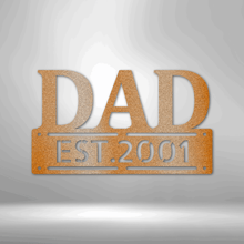 Load image into Gallery viewer, Father&#39;s Day - Steel Sign
